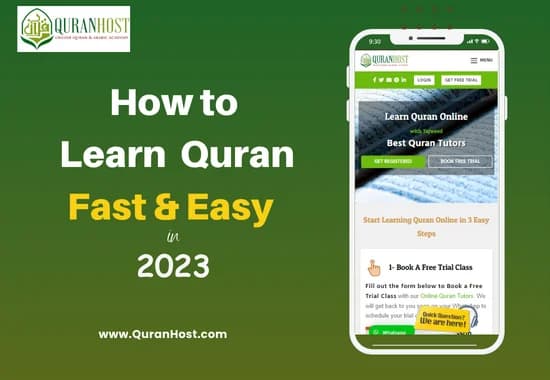 How to Learn Quran Fast and Easy in 2023